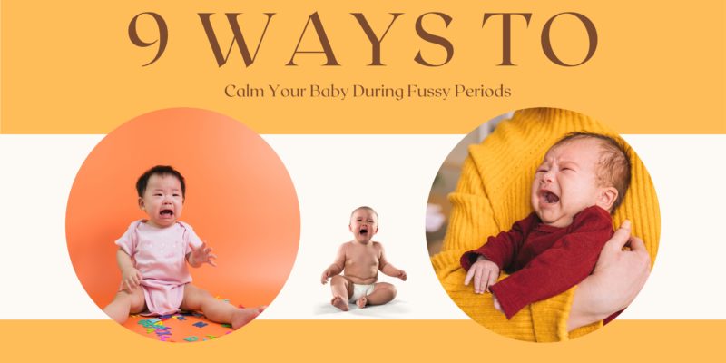 Calm Your Baby During Fussy Periods