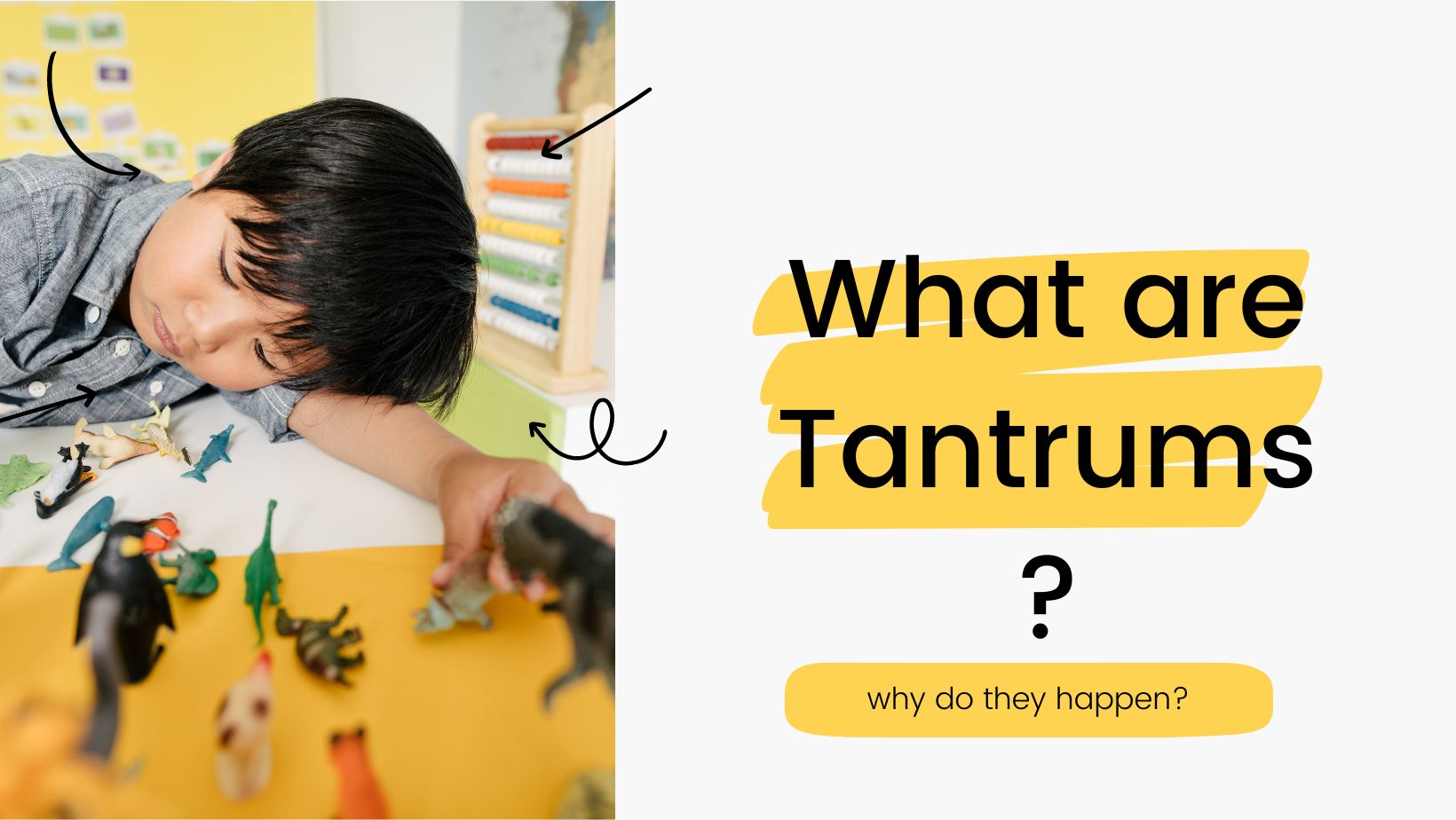 What are Tantrums, and why do they happen?