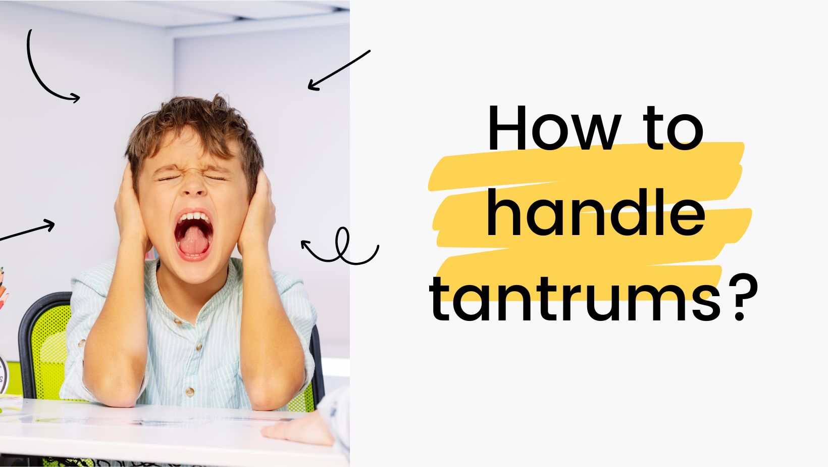How to handle tantrums?
