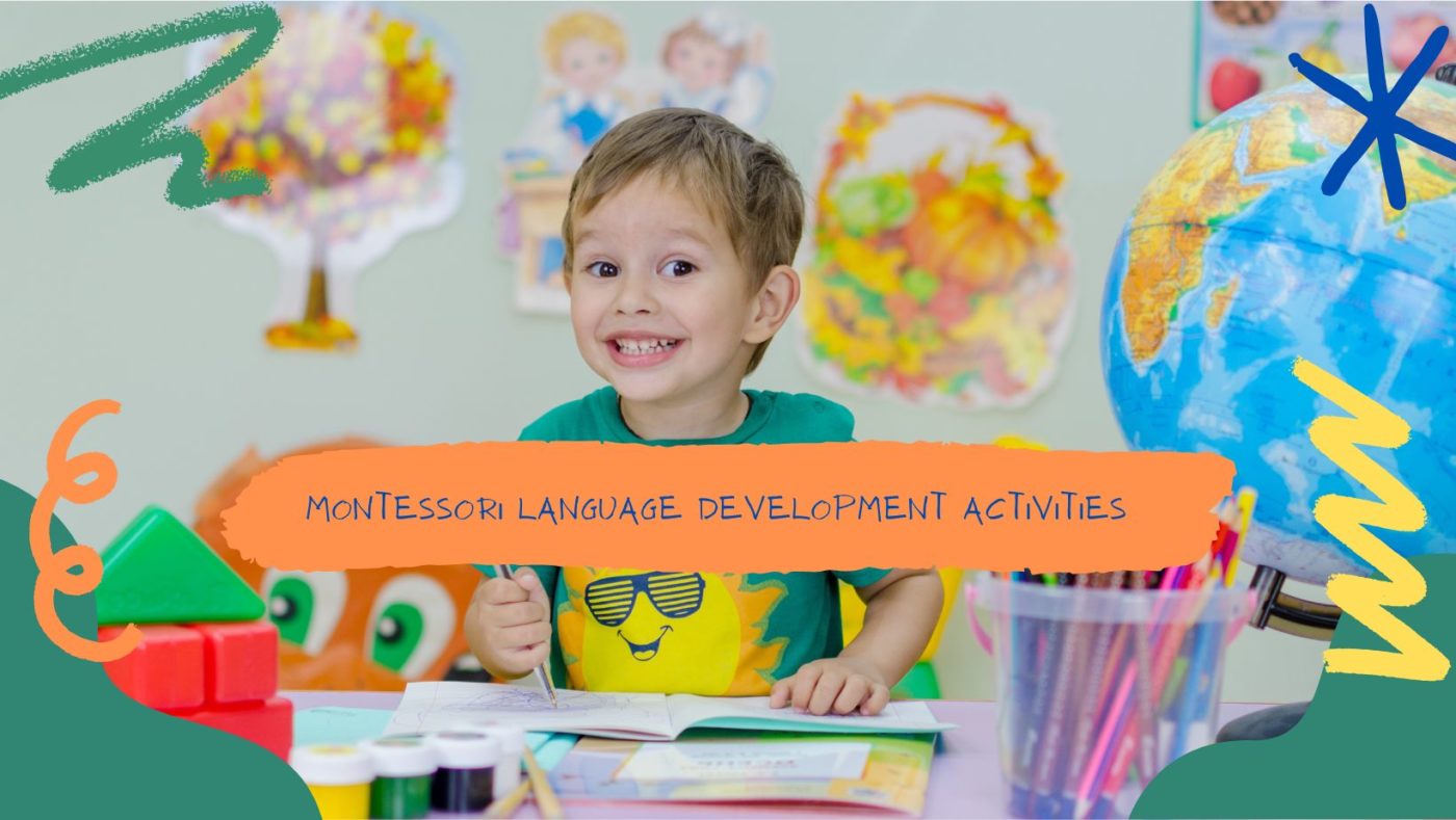 Montessori Language Development Activities